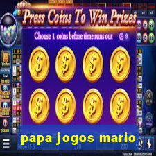 papa jogos mario